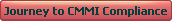 Journey to CMMI Compliance